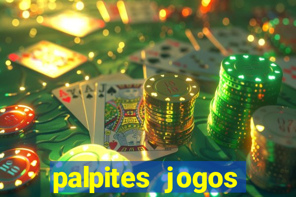 palpites jogos quarta feira